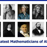 10 สุดยอดนักคณิตศาสตร์ผู้ยิ่งใหญ่ของโลกกับผลงานเด่นและสูตรเด็ด